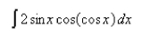 Select the correct Answer for each question. -Evaluate the integral.   A)    B)    C)    D)    E) None of these