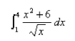 Evaluate the integral.  