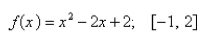 Find the area of the region under the graph of   on [a, b].  
