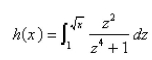 Use Part 1 of the Fundamental Theorem of Calculus to find the derivative of the function.  