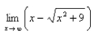 Evaluate the limit.   A) 9 B) 0   C)    D)   