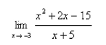 Find the limit.   A)    B)    C)    D) 5 E) 0