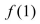 Given that the graph of f passes through the point (4, 69)  and that the slope of its tangent line at   is   find   Select the correct Answer A) -4.5 B) 8 C) 12 D) 11 E) 1
