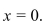 Select the correct Answer: for each question. -Find an equation of the line tangent to the graph of   at the point where   A)    B)    C)    D)   