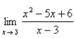 Select the correct Answer for each question. -Find the limit   if it exists. A) -2 B) Does not exist C) 3 D) 1