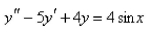 Solve the differential equation using th   e method of variation of parameters.  