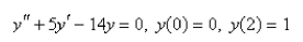 Solve the boundary-value problem, if possible.   A)    B)    C)    D)    E) No solution