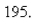 A spring with a mass of   kg has damping constant 28 and spring constant   Find the damping constant that would produce critical damping.Select the correct Answer A)    B) 2340 C)    D)    E)   