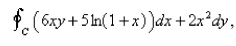 Select the correct Answer for each question. -Use Green's Theorem to evaluate the line integral along the positively oriented closed curve C.   where C is the cardioid   A)    B)    C)    D)   