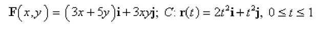 Find the work done by the force field F on a particle that moves along the curve C.Select the correct Answer   A)    B) 3 C)    D) 13