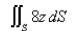 Evaluate the surface integral.Round yourAnswer to four decimal places.   S is surface  
