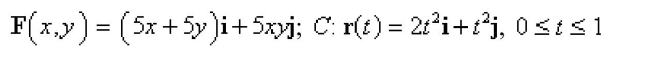 Find the work done by the force field F on a particle that moves along the curve C.  