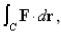 Show that F is conservative and find a function   such that   and use this result to evaluate   where C is any path from    