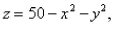 Sketch the solid bounded by the graphs of the equations   and   and then use a triple integral to find the volume of the solid.