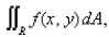 Determine whether to use polar coordinates or rectangular coordinates to evaluate the integral   where   is a continuous function.Then write an expression for the (iterated) integral.  