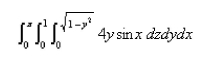 Select the correct Answer for each question. -Calculate the iterated integral.   A)    B) 4 C)    D)    E) None of these