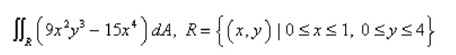 Select the correct Answer for each question. -Calculate the double integral.   A)    B)    C)    D)    E)   