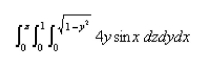 Select the correct Answer for each question. -Calculate the iterated integral.   A)    B) 4 C)    D)    E) None of these