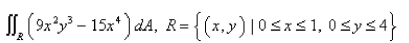 Calculate the double integral.  