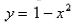 Find the center of mass of the lamina that occupies the region D and has the given density function, if D is bounded by the parabola   and the x-axis.  