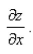 Use implicit differentiation to find    
