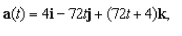 Find the velocity and position vectors of an object with acceleration   initial velocity  