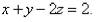 Find an equation of the plane that passes through the line of intersection of the planes   and   is perpendicular to the plane  