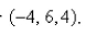 a.Find an equation of the sphere that passes through the point   and has center   b.Find the curve in which this sphere intersects the xy-plane.