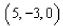 Select the correct Answer for each question. -Suppose you start at the origin, move along the x-axis a distance of   units in the positive direction, and then move downward a distance of   units.What are the coordinates of your position? A)    B)    C)    D)    E)   