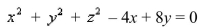 Select the correct Answer for each question. -Find the center and the radius of the sphere that has the given equation.   A)    B) ( -2, 4, 0) , 20 C)    D) ( 2, -4, 0) , 20