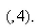 Find the unit vectors that are parallel to the tangent line to the curve   at the point  