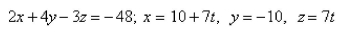 Find the point at which the line given by the parametric equations below intersects the plane.   Select the correct Answer A)    B)    C)    D)    E)   
