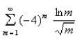 Test the series for convergence or divergence.  