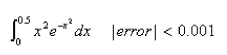 Select the correct Answer for each question. -Use series to approximate the definite integral to within the indicated accuracy.   A) 0.0354 B) 0.0125 C) 0.0625 D) 0.1447 E) 0.2774