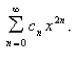 Suppose that the radius of convergence of the power series   What is the radius of convergence of the power series  