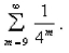 Given the series   estimate the error in using the partial sum   by comparison with the series  