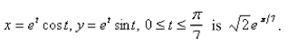 True or False? The exact length of the parametric curve  