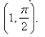 Select the correct Answer: for each question -Write a polar equation in r and   of an ellipse with the focus at the origin, with the eccentricity   and vertex at   A)    B)    C)    D)    E)   