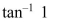 Select the correct Answer for each question. -Find the exact value of the given expression.   A)    B)    C)    D)   