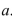 Select the correct Answer for each question. -Find   for the function   nd the real number     A) 2 B) 1 C) 3 D) 0