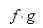 Find the function   and its domain if   and   .