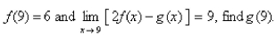 If f and g are continuous functions with   Select the correct Answer A)    B)    C)    D)    E)   