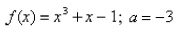 Find   (a)  for the function f and the real number a. Select the correct Answer   A) -2 B) -1 C) 1 D) 0
