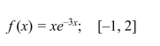 Find the absolute extrema of the function on the indicated interval.
