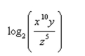 Use the properties of logarithms to expand the quantity.