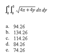 Calculate the iterated integral.Round your answer to two decimal places.  <div style=padding-top: 35px> 