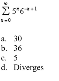 Determine whether the geometric series converges or diverges.If it converges, find its sum.