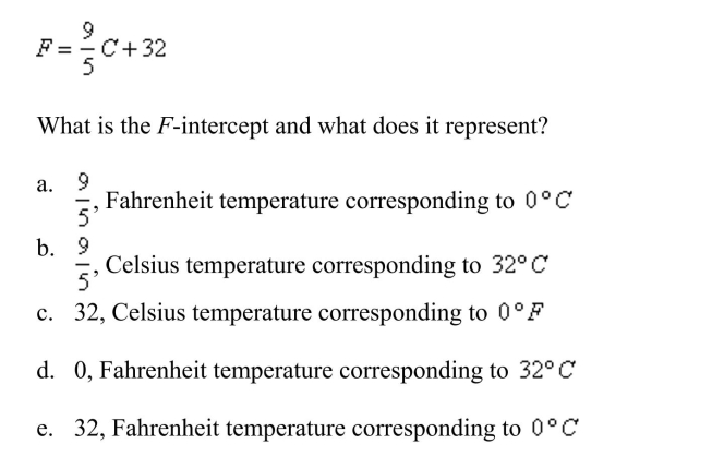 The relationship between the Fahrenheit and Celsius temperature scales is given by the linear function.