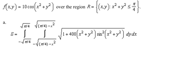 up a double integral that gives the area of the surface on the graph of