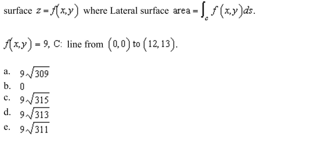 the area of the lateral surface over the curve C in the xy-plane and under the